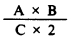 Formula - (A multiply by B) divide by (C multiply by 2)